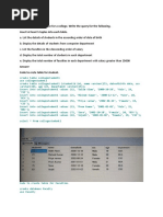 Q. Consider The Database For A College. Write The Query For The Following. Insert at Least 5 Tuples Into Each Table