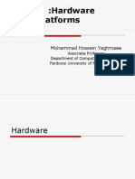 WSN:Hardware Platforms: Mohammad Hossein Yaghmaee