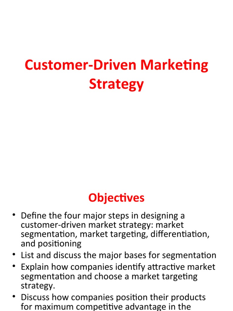 CustomerDriven Marketing Strategy Market Segmentation Marketing