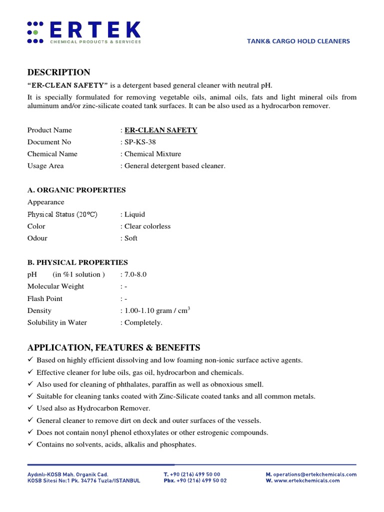 Description "ERCLEAN SAFETY" Is A Detergent Based General Cleaner