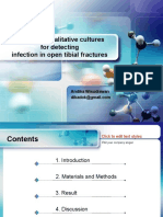 The Use of Qualitative Cultures For Detecting Infection in Open Tibial Fractures