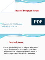 Systemic Effects of Surgical Stress:: Dr. H.R.Bhardwaj: Asif Ali