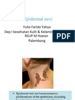 Epidermal Nevi: Yulia Farida Yahya Dep I Kesehatan Kulit & Kelamin FK UNSRI-RSUP M Hoesin Palembang