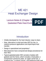 ME 421 Heat Exchanger Design: Lecture Notes 8 (Chapter 10) Part 1 Gasketed-Plate Heat Exchangers