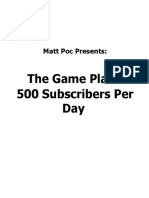 The Game Plan 500 Subscribers Per Day