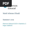 Mark Scheme (Final) Summer 2019: Pearson Edexcel GCE in Statistics 2 Paper 6684/01