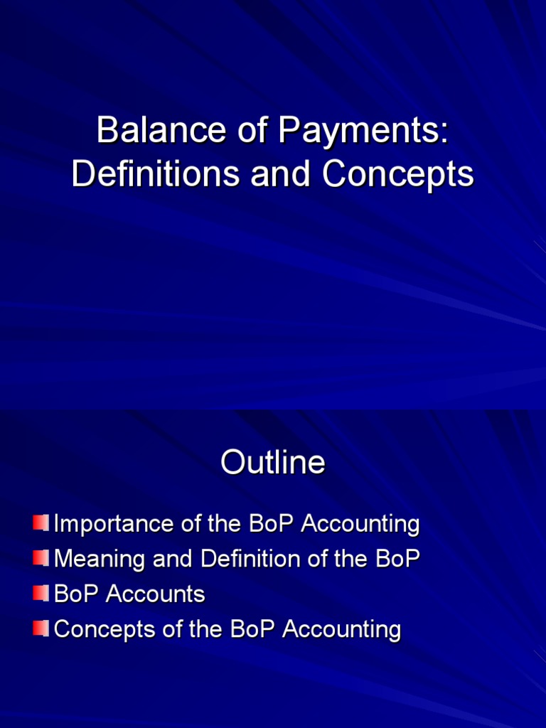 Balance of Payments: Definitions and Concepts | PDF | Balance Of ...