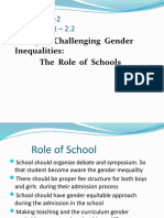 Unit - 2 Sub-Unit - 2.2: Topic - Challenging Gender Inequalities: The Role of Schools