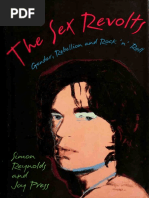 Simon Reynolds, Joy Press - The Sex Revolts - Gender, Rebellion, and Rock N' Roll-Harvard University Press (1995)