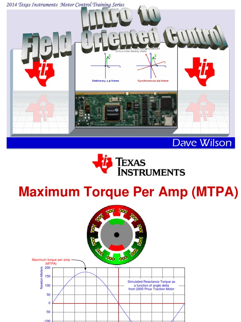 Field Oriented Control of Permanent Synchronous Motors Using