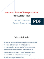 Mischief Rule of Interpretation: (Reason For Law)