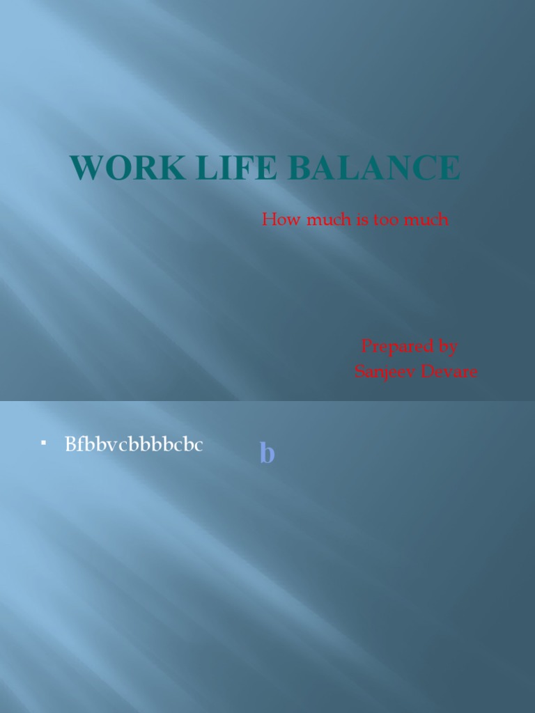 Work Life Balance | PDF