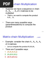 Matrix-Chain Multiplication: - Suppose We Have A Sequence or Chain A, A,, A of N Matrices To Be Multiplied