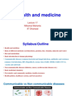 Lectures 17-19 - Our Health and Medicine