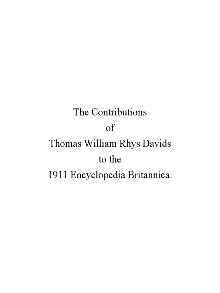 TWRD 1911 The Contributions of TWRD To The Encylopedia Britannica 1911