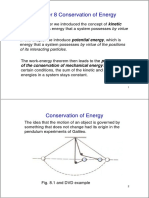 Chapter 8 Conservation of Energy: Energy, Which Is Energy That A System Possesses by Virtue
