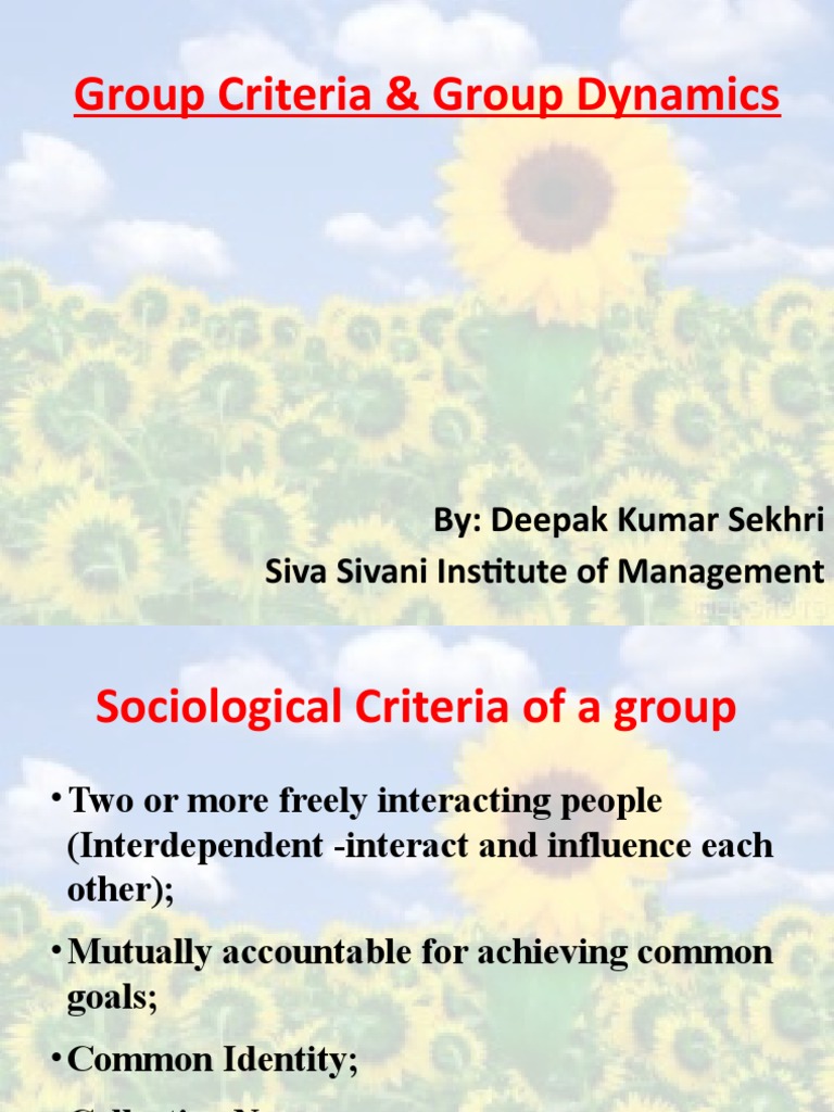 Group Criteria & Group Dynamics | PDF | Social Psychology ...