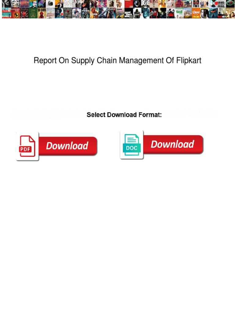 Report On Supply Chain Management of Flipkart PDF Supply Chain