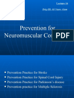Prevention For Neuromuscular Conditions: Brig (R) Ali Nasre Alam