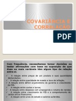 Covariância e correlação: medidas de relação entre variáveis