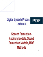 Digital Speech Processing-: Speech Perception-Auditory Models, Sound Perception Models, MOS Methods