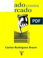 Estado Contra Mercado - Carlos Rodríguez Braun