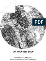 Cat Train Feet Brain Train Feet Brain: Issue Sixteen - April 2011