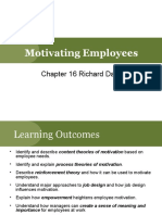 Motivating Employees: Chapter 16 Richard Daft