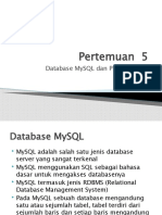 Pertemuan 5 Database MySQL Dan PHPMyAdmin