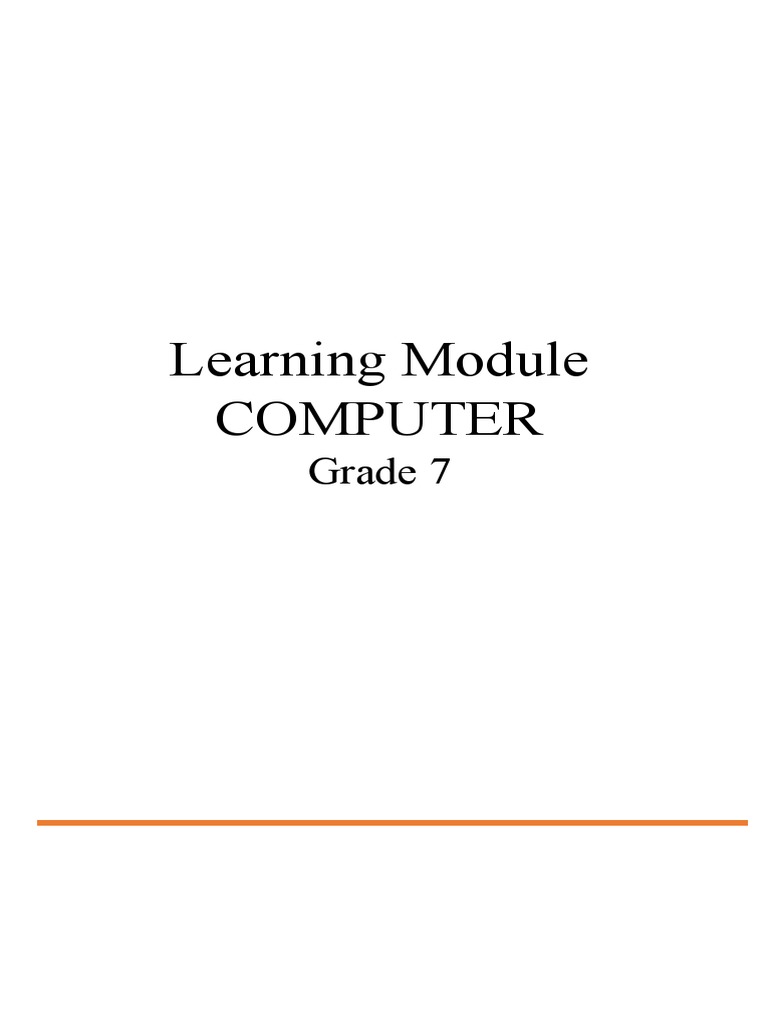 Learning Module Computer: Grade 7 | PDF | Information | Information And ...