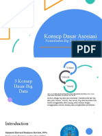 Literasi Technology (Konsep Dasar Asosiasi - Pemanfaatan Big Data Untuk Asosiasi)