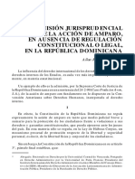 La admisión jurisprudencial de la acción de amparo en ausencia de regulacion constitucional o legal en la republica dominicana