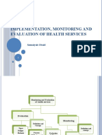 Implementation, Monitoring and Evaluation of Health Services