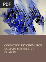 Cognitive, Psychomotor Domain Effective Domain