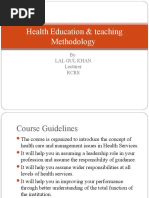 Health Education & Teaching Methodology: by Lal Gul Khan Lecturer Rcrs