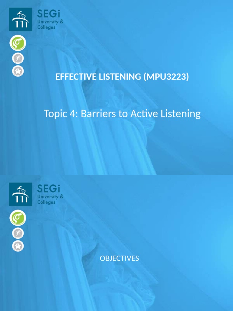 BARRIERS TO EFFECTIVE COMMUNICATION CAN INCLUDE ACTIVE LISTENING intelligence overview