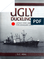 Ugly Ducklings Japans WWII Liberty Type Standard Ships by S. C. Heal