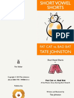 Fat Cat vs. Bad Bat: Tate Johnston