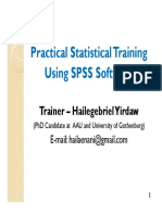 Practical Statistical Training Using SPSS Software: Trainer - Hailegebriel Yirdaw