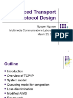 Advanced Transport Protocol Design: Nguyen Nguyen Multimedia Communications Laboratory March 23, 2005