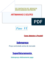 Fase Vi Artimanhas e Golpes