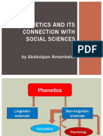  Phonetics and its connection with social sciences.