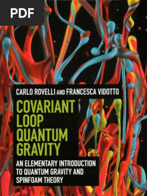 Covariant Loop Quantum Gravity_ an Elementary Introduction to Quantum Gravity and Spinfoam Theory ( PDFDrive )