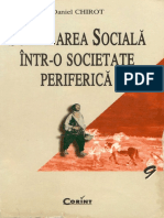 Schimbarea Socială Într-o Societate Periferică. Formarea Unei Colonii Balcanice by Daniel Chirot, Victor Rizescu (Transl.)