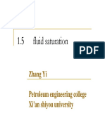1.5 Fluid Saturation: Zhang Yi Petroleum Engineering College Xi'an Shiyou University