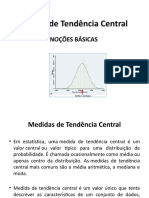 Medidas de Tendência Central - Noções Basicas