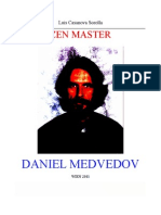 Zen Master Daniel Medvedov