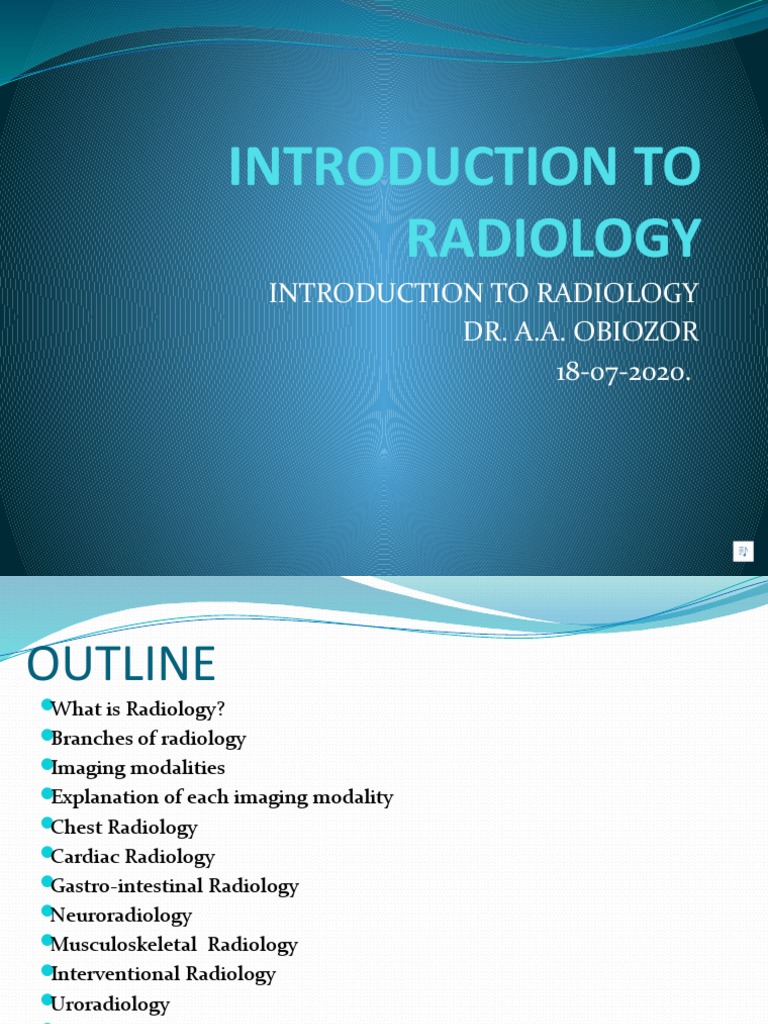 Introduction to Radiology Overview | PDF | Radiology | Medical Imaging