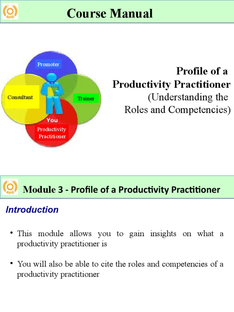 Module 3 - Role of Productivity Practitioner | PDF | Competence (Human ...