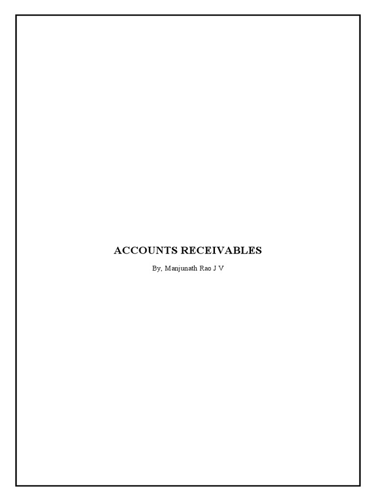 Accounts Receivables By, Manjunath Rao J V PDF Financial Services